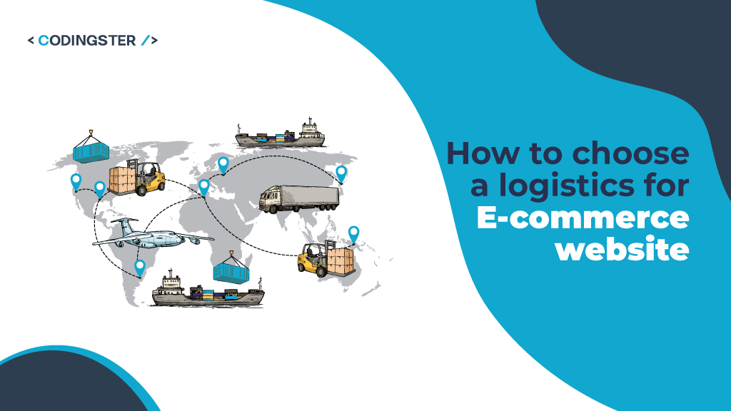 how-to-choose-a-logistics-for-ecommerce-website